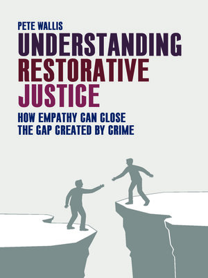 cover image of Understanding Restorative Justice